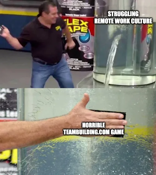 teambuilding.com meme