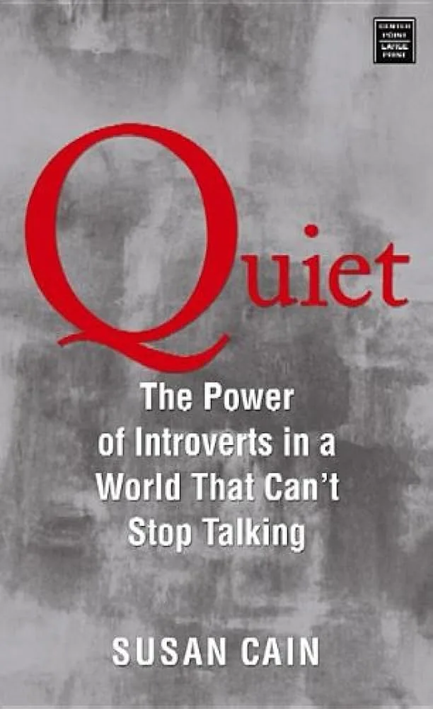 Quiet: The Power of Introverts