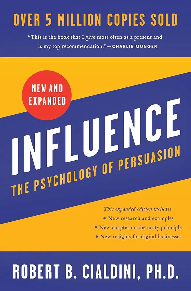 Influence: The Psychology Of Persuasion