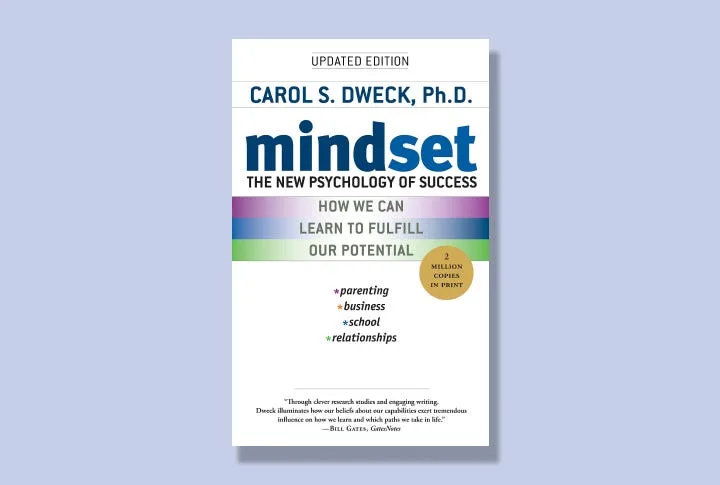 Mindset: The New Psychology of Success