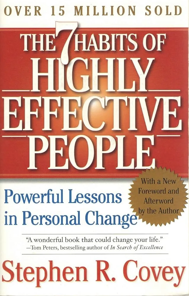 Habits of Highly Effective People