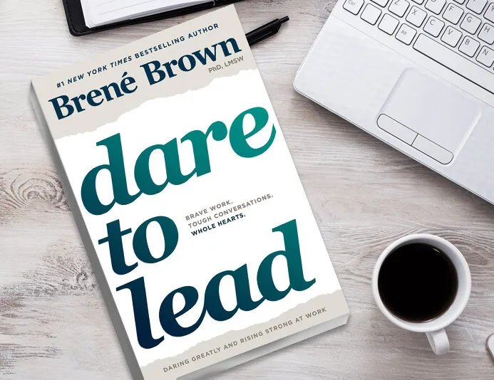 Dare to lead by Brene Brown