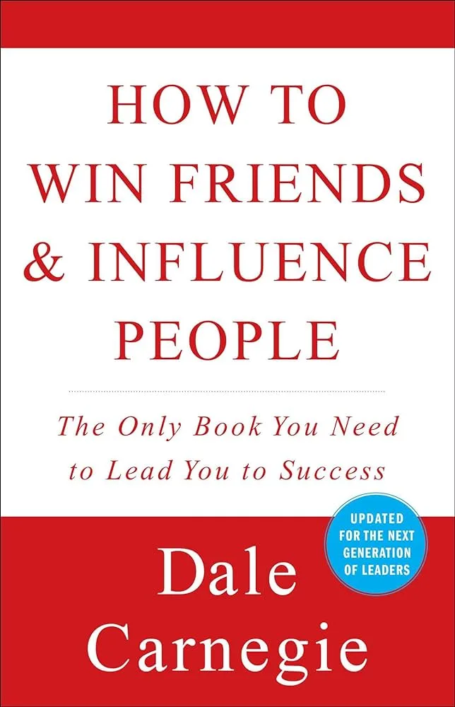 How to win friends and influence people
